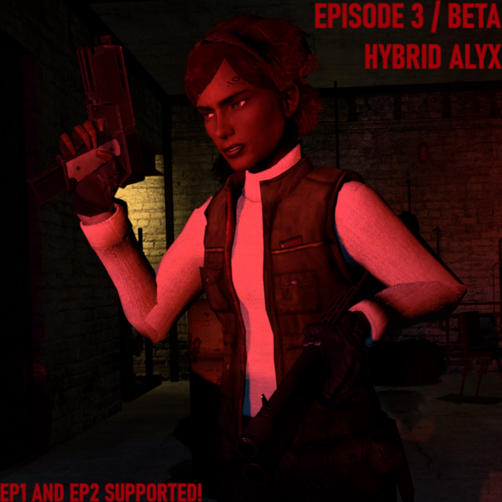 EP:3 + Beta Hybrid Alyx