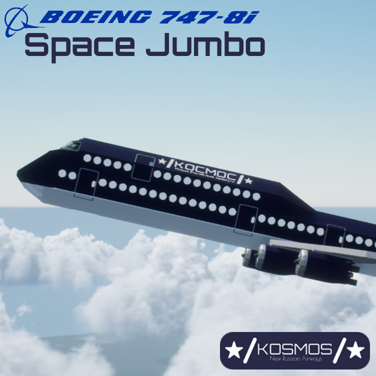 Softbody AIR LINER Boeing 747-8I Kosmos Airways [Last Goodbye Livery]