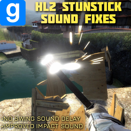 HL2 Stunstick Sound Fixes
