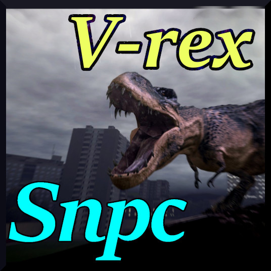 [VJ_Base] V-rex Snpc