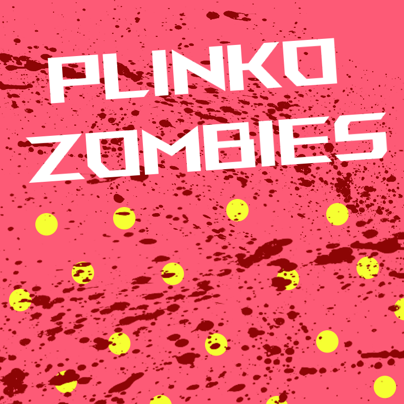 PLINKO Zombies