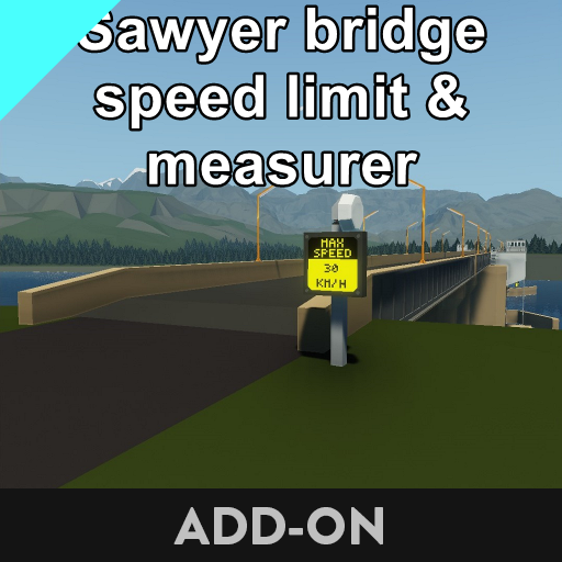 Sawyer Bridge speed limit and measurer