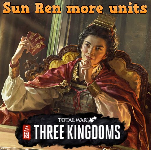 Sun Ren can recruit elite units