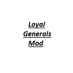 Lords/Generals - Faith/Loyalty mod
