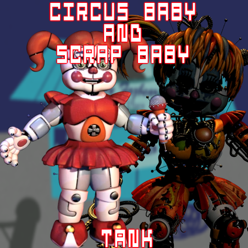 Circus Baby & Scrap Baby - Tank (ABANDONED)