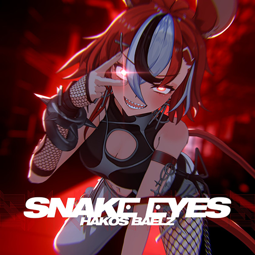 Snake Eyes - Hakos Baelz