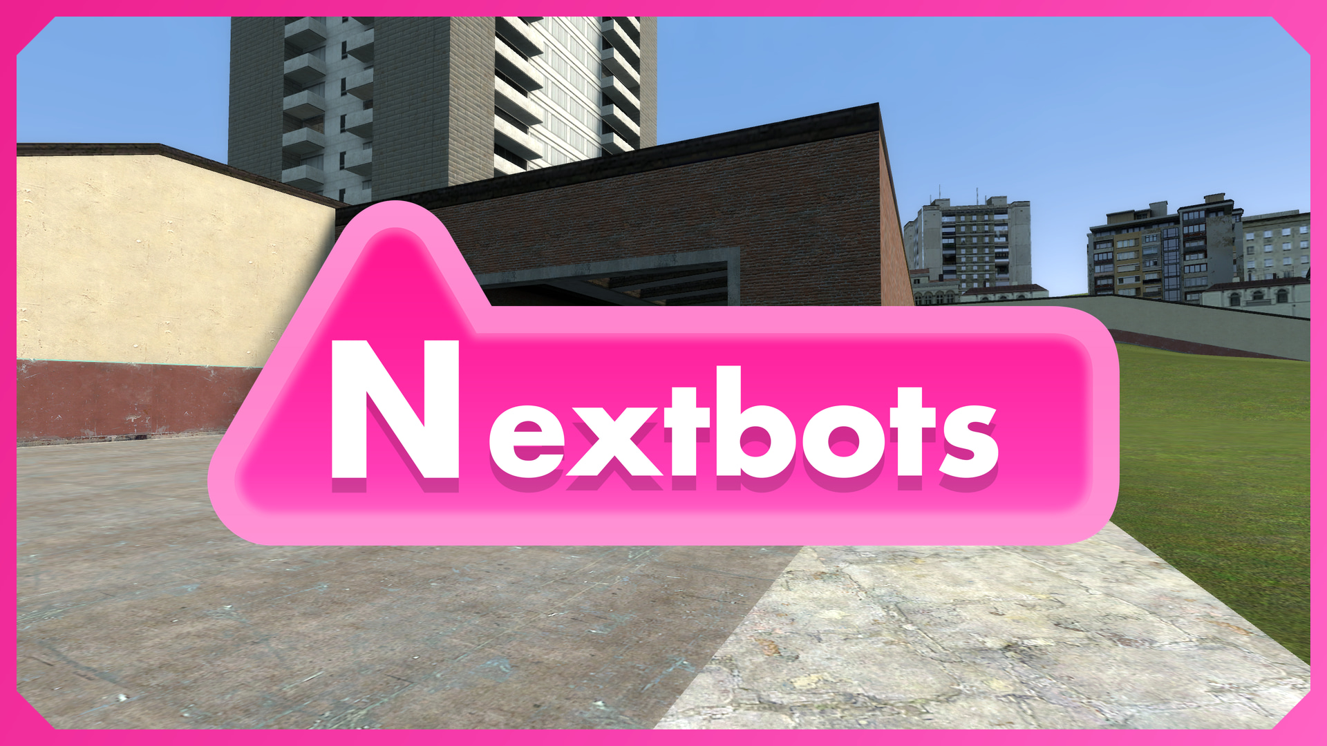 Nextbots