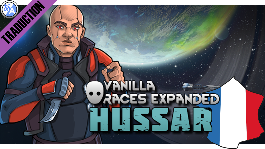 Vanilla Races Expanded - Hussar [Fr]