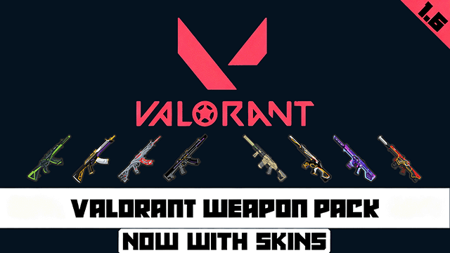 Valorant Unique Weapon Pack