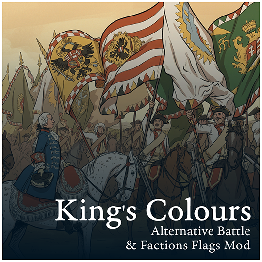 King's Colours - Alternative Battle & Factions Flags