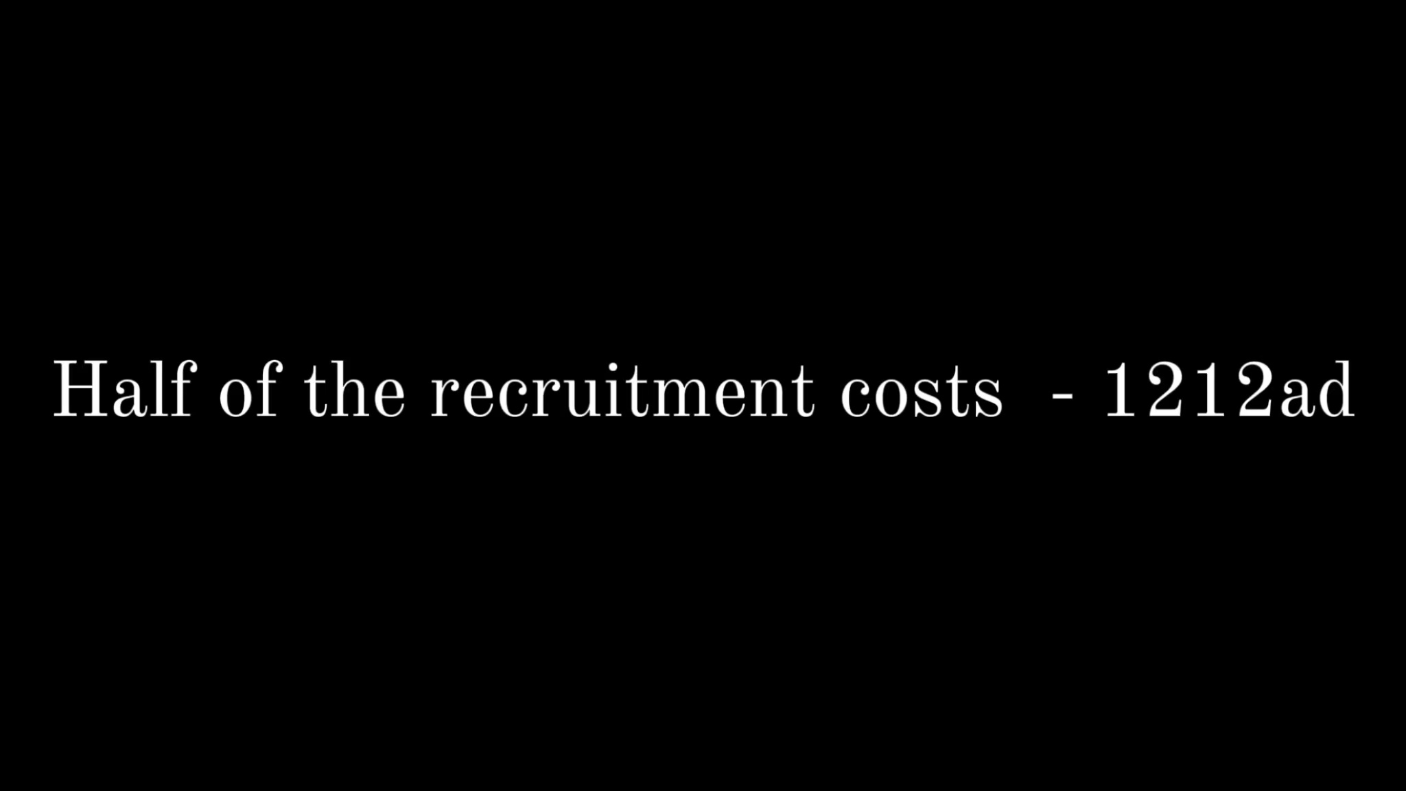 Half of the recruitment costs  - 1212AD