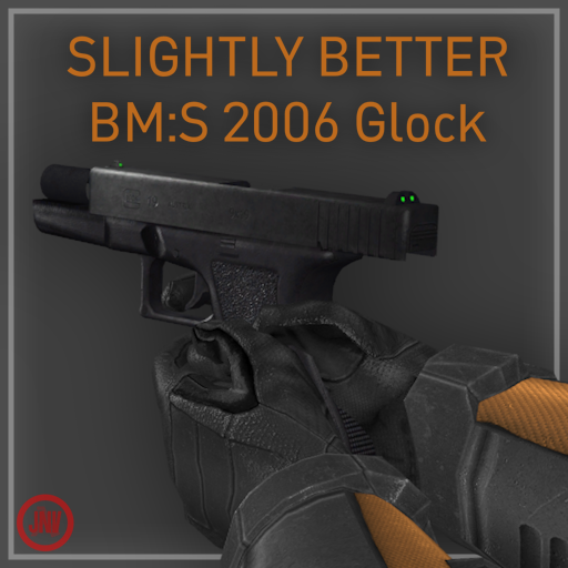 Slightly Better Black Mesa: Source 2006 Glock