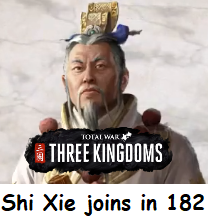Shi Xie joins player's faction in 182