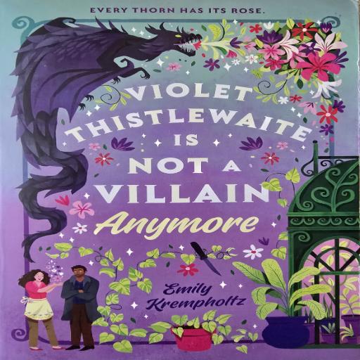 Vilolet Thistlewaite is not a villain anymore Romance