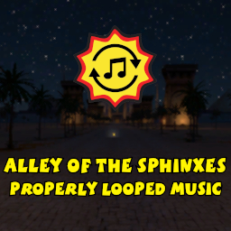 Alley of the Sphinxes - Properly Looped Music (Replacement)