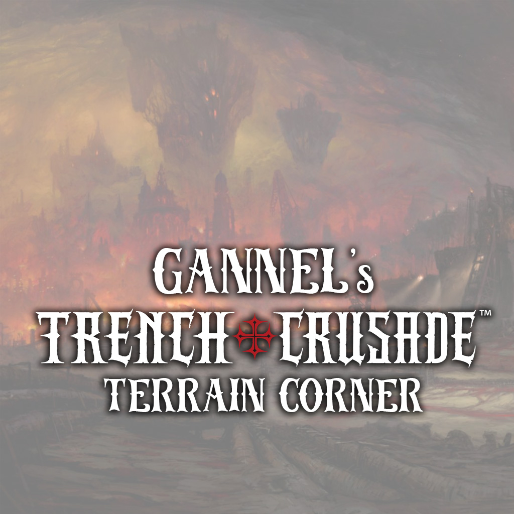 Gannel's Trench Crusade Terrain Corner