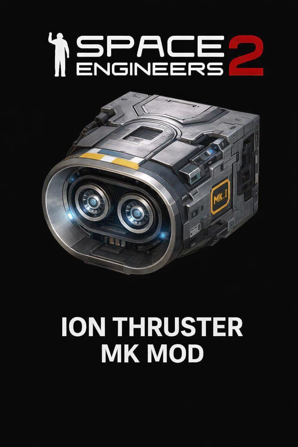 Ion Thrusters Mk Mod