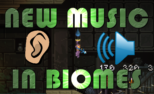 Custom Biome Music Mod!