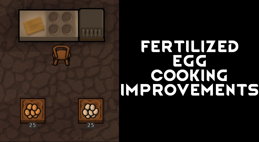 Fertilized Egg Cooking Improvements