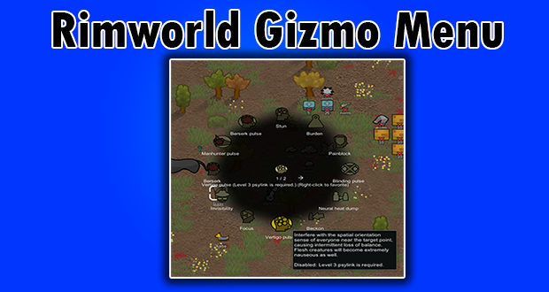 Rimworld Gizmo Menu