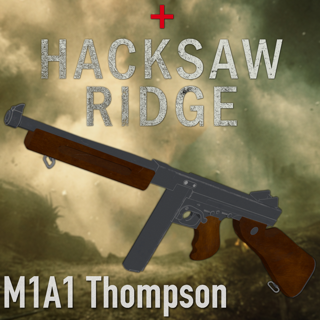 Hacksaw Ridge - Lucky Ford's M1A1 Thompson