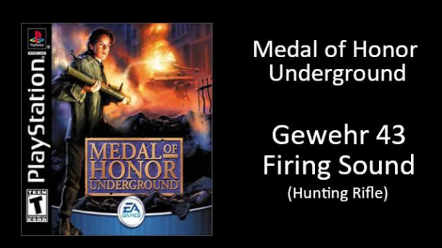 Medal of Honor Underground(PSX) - Gewehr 43 Firing Sound(Hunting Rifle)
