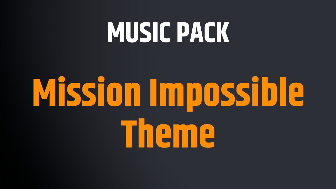 Mission Impossible Theme