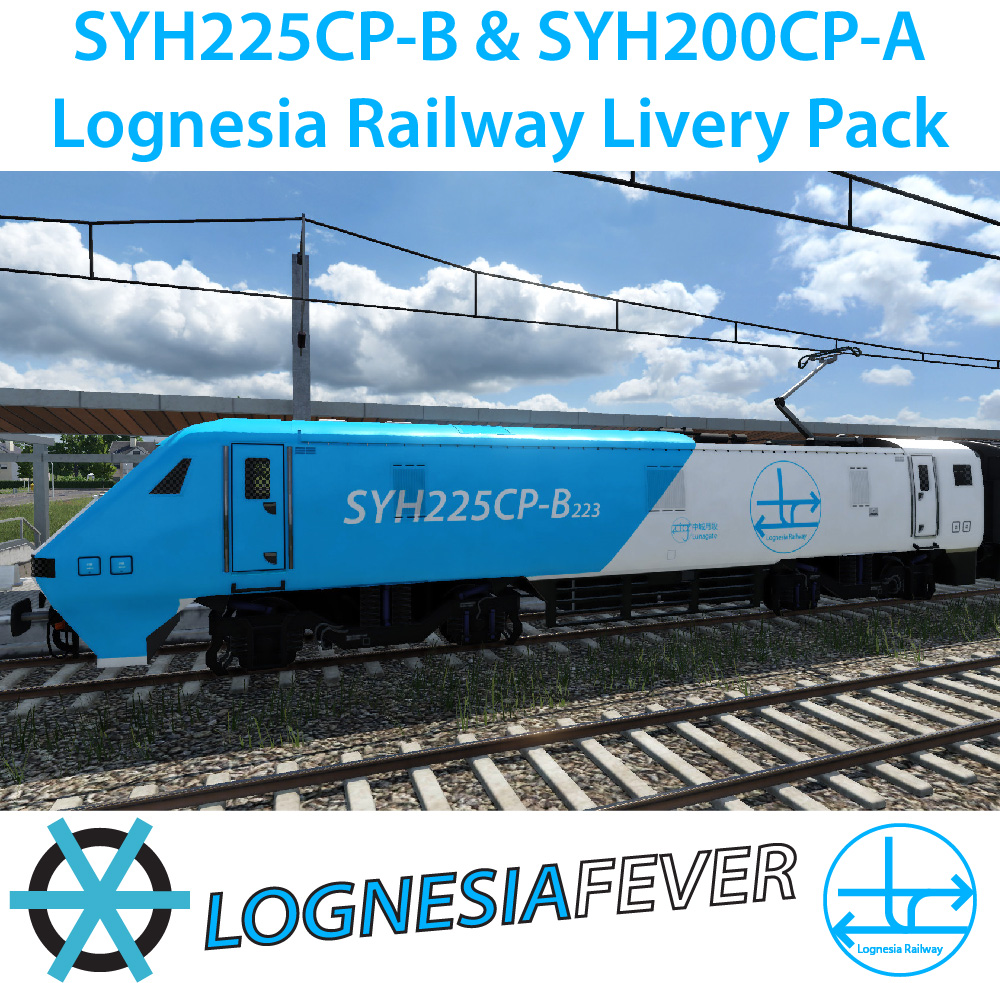 SYH225CP-B and SYH200CP-A Lognesia Railways Pack