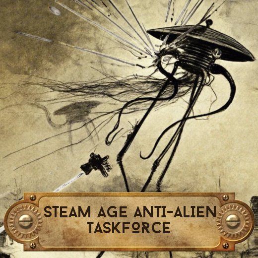 Steam Age Anti-Alien Taskforce