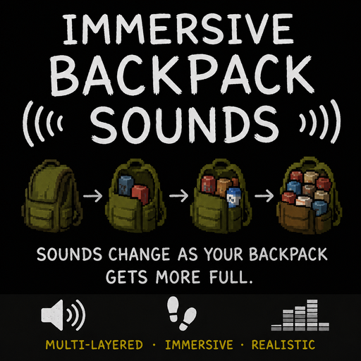 Immersive Backpack Sounds [B42.20] – Project Zomboid Mod