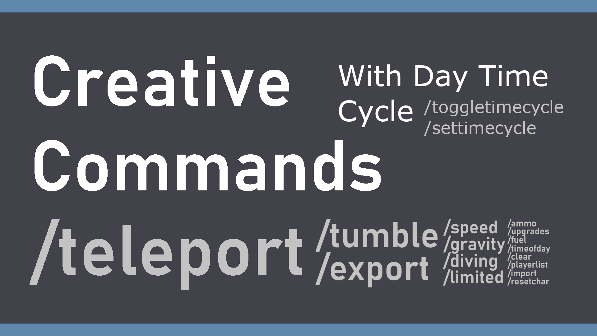 Creative Commands Extension with Day Time Cycle