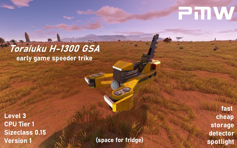 PMW-HV-Toraiuku H-1300 GSA (early game speeder LVL 3 CPU T1 SC 0.15 Version1)