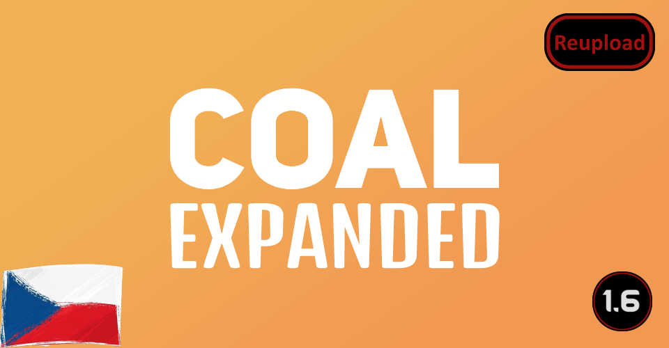 [CZ]Coal Expanded (Continued)