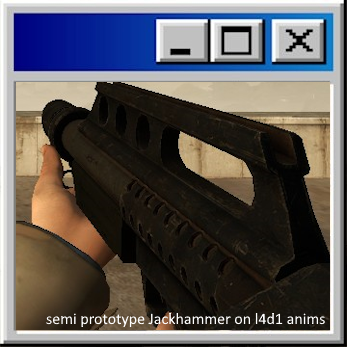 Prototype Jackhammer on L4D1 Animations but it semi works?
