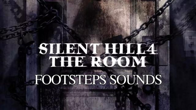 Silent Hill 4 (2004) Footsteps Sounds