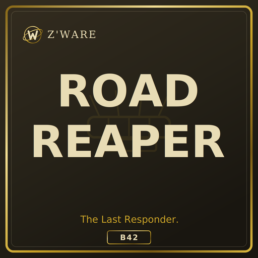 Road Reaper: The Last Responder [B42]