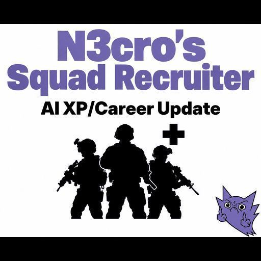 N3cro's Squad Recruiter With AI XP & Career