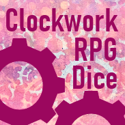 Clockwork RPG Dice preview