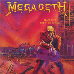 Megadeth – Peace Sells... But Who's Buying? (1986)