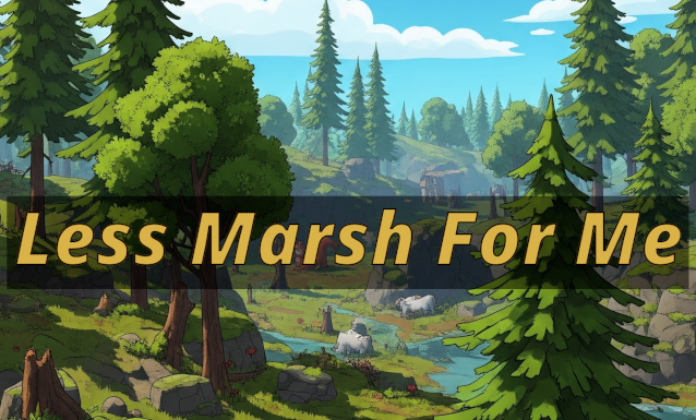 Less Marsh For Me (Boreal Forest)