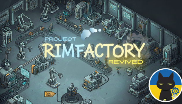 Project RimFactory Revived ukr