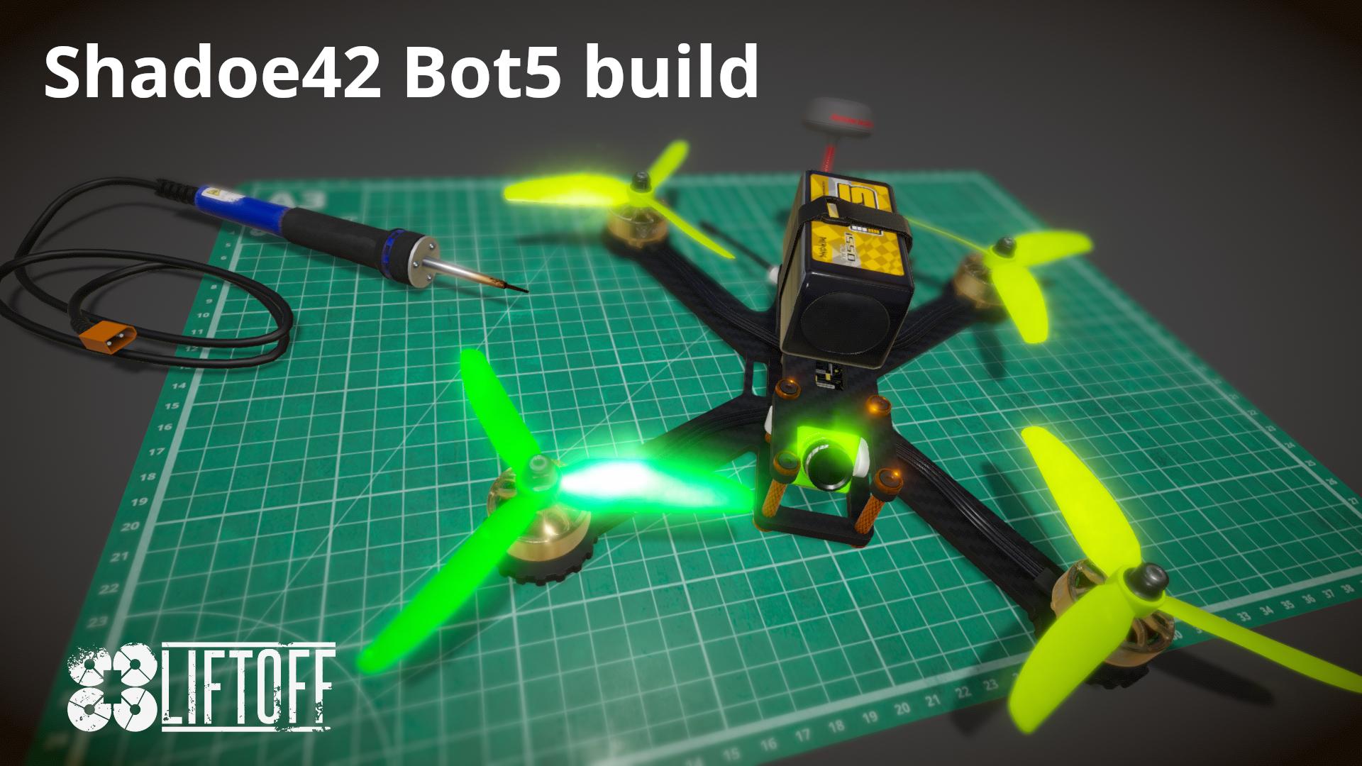 Shadoe42 Bot5 build