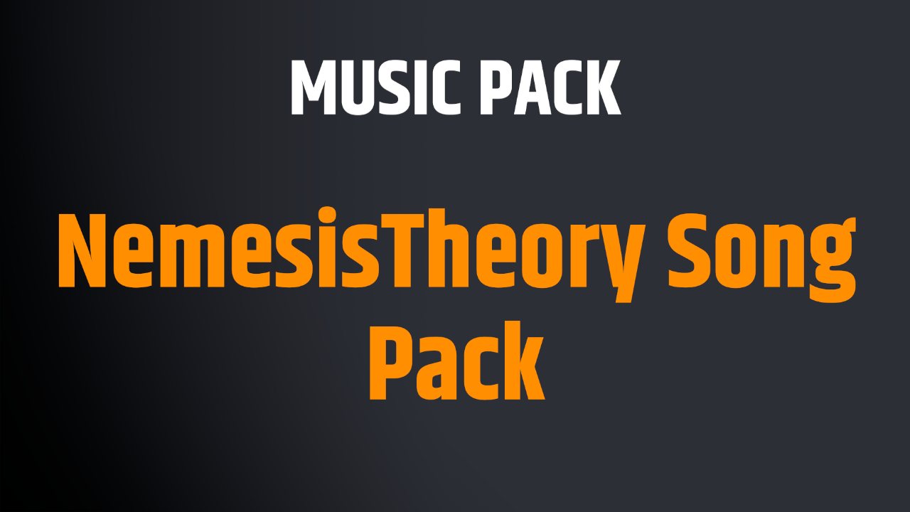 NemesisTheory Song Pack