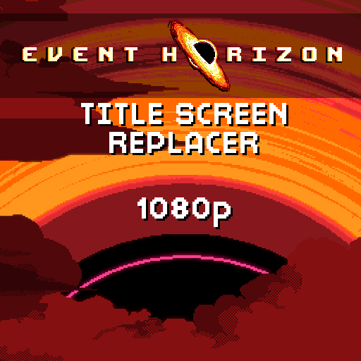 Event Horizon - Title Screen Replacer Config File (1080p)