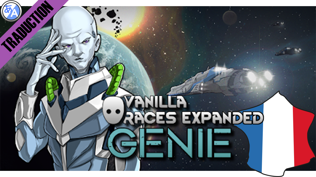 Vanilla Races Expanded - Genie [Fr]