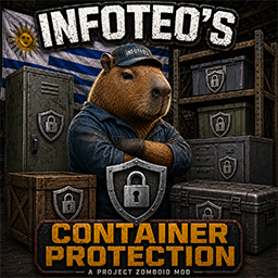 Infoteo's Container Protection – Project Zomboid Mod