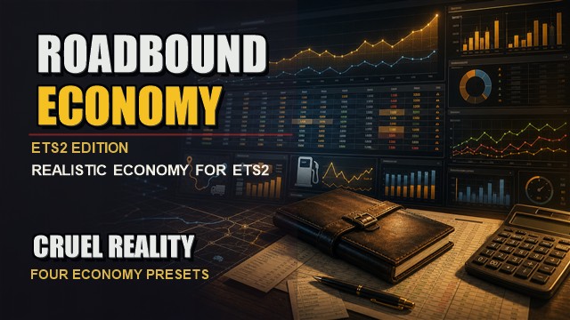 Roadbound Economy - ETS2 - Cruel Reality