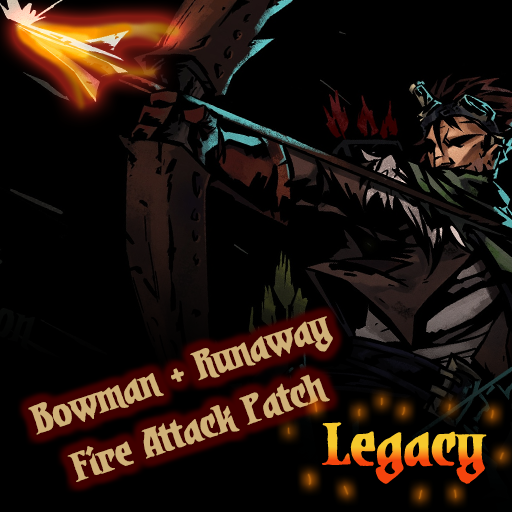 (Legacy) Fire Attacks: Bowman Patch