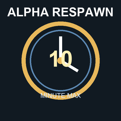 Configurable Alpha Respawn (10-Minute Cap)