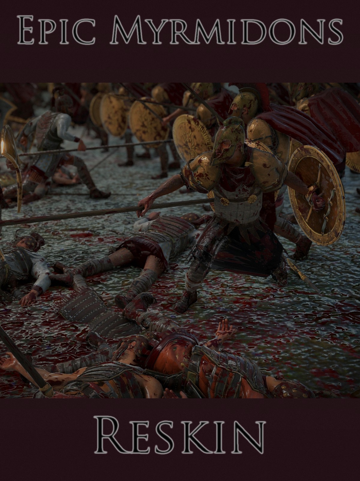 Epic Myrmidon Reskin
